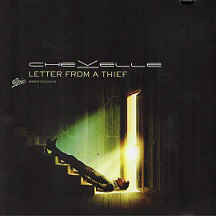 Chevelle - Letter from a Thief