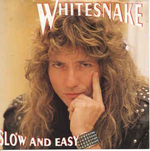 Whitesnake - Slow An' Easy