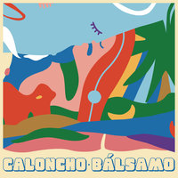 Caloncho - Campamocha