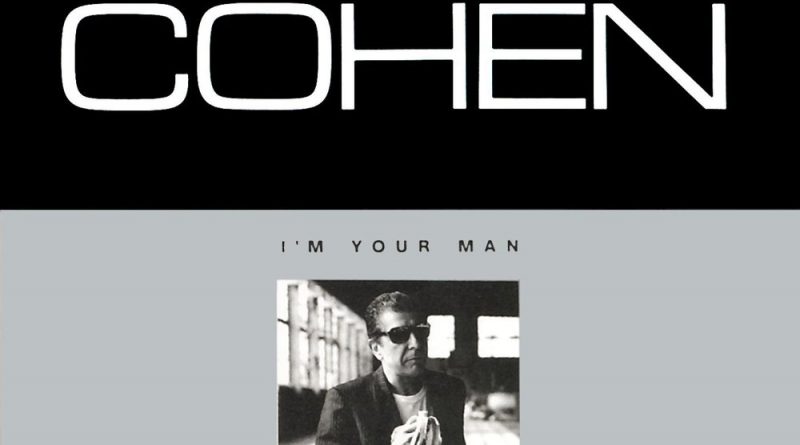 Leonard Cohen — I'm Your Man