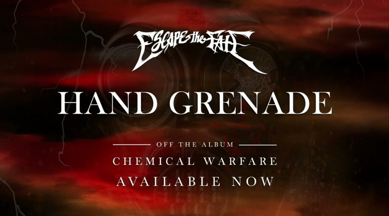Escape The Fate - Hand Grenade