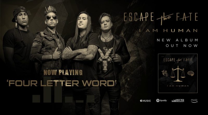 Escape The Fate - Four Letter Word