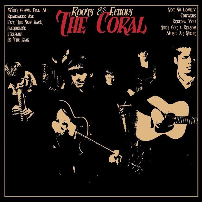 The Coral - Remember Me
