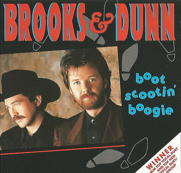 Brooks & Dunn - Boot Scootin' Boogie