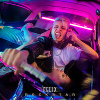 FELIX - RockStar
