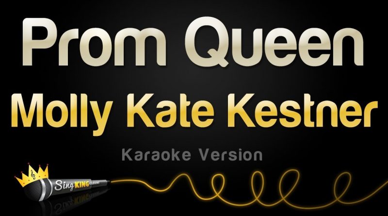 Molly Kate Kestner - Prom Queen