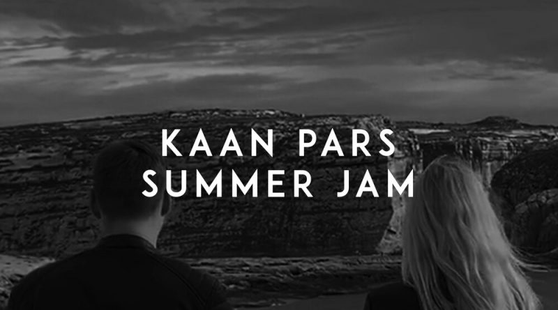 Kaan Pars - Summer Jam