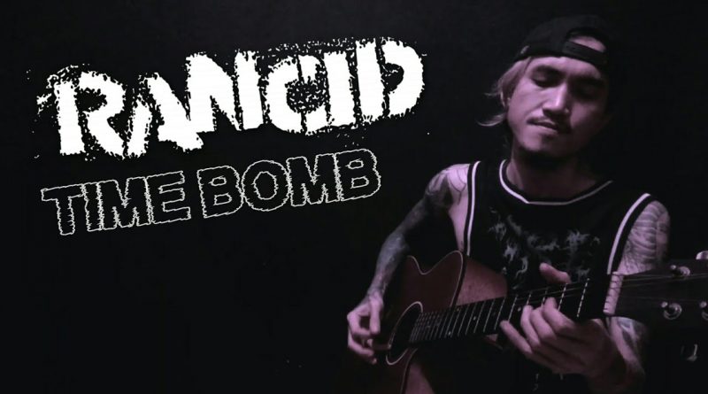 Rancid - Time Bomb