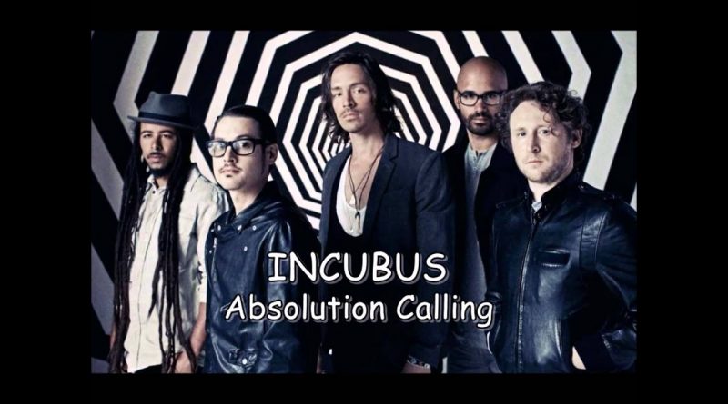 Incubus - Absolution Calling