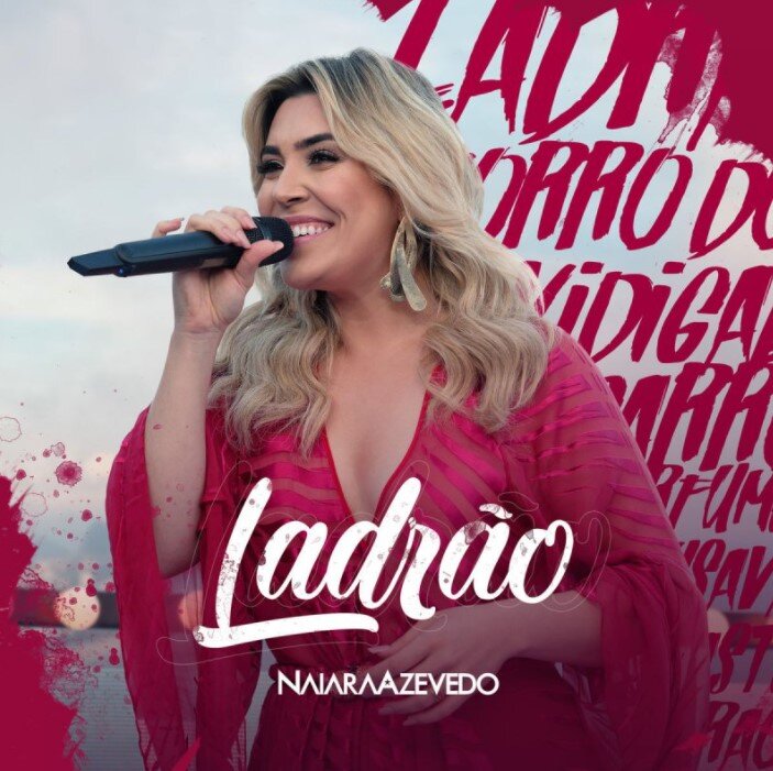 Naiara Azevedo - Ladrão