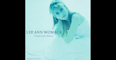 Lee Ann Womack - I Hope You Dance