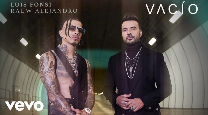 Luis Fonsi, Rauw Alejandro - Vacío
