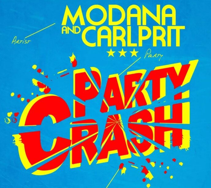 Modana, Carlprit - Party Crash