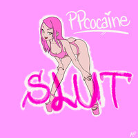 ppcocaine - S.L.U.T.