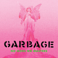 Garbage - This City Will Kill You