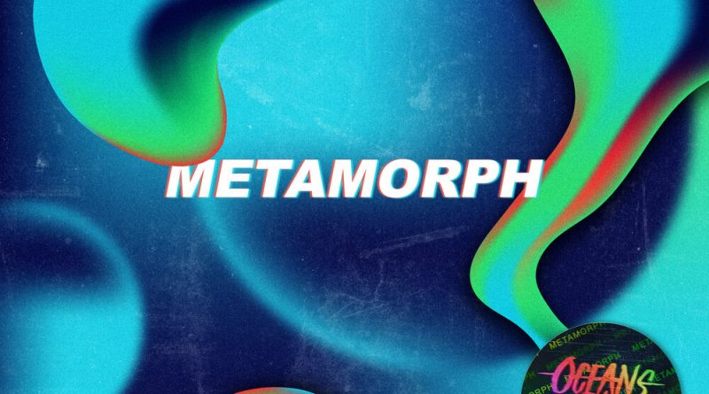 Oceans Ate Alaska - Metamorph
