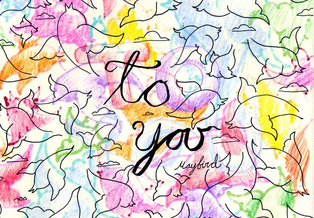 Maybird - To You