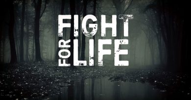 A Fight for Life
