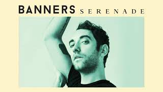 BANNERS - Serenade