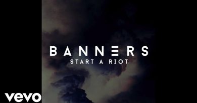 BANNERS - Start A Riot