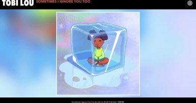 tobi lou - Sometimes I Ignore You Too