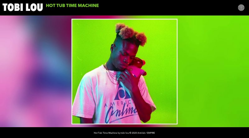 tobi lou - hot tub TIME Machine