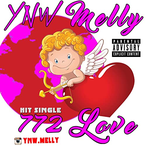 YNW Melly - 772 Love