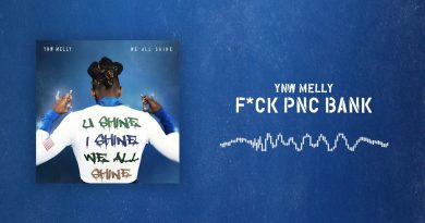 YNW Melly - F*ck PNC Bank