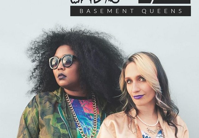Sad13, Lizzo - Basement Queens