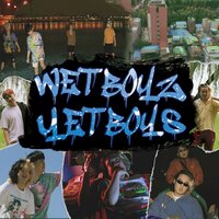 Wet Boyz - 우리노래