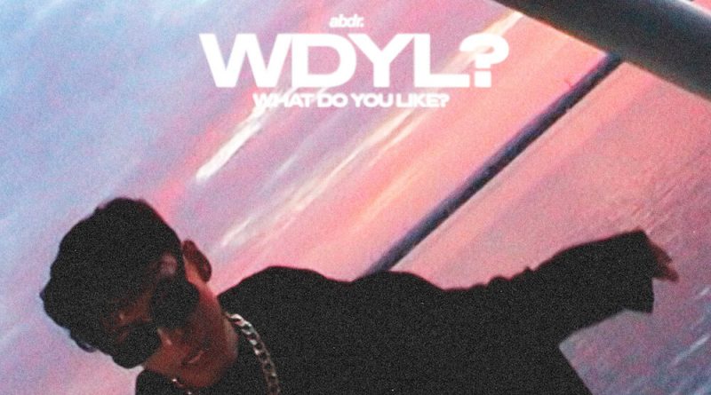 abdr. - WDYL?