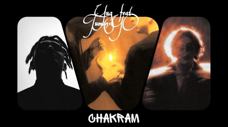 Yug, TumaniYO - Chakram