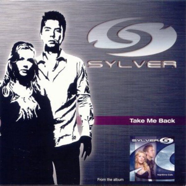 Sylver - Take Me Back