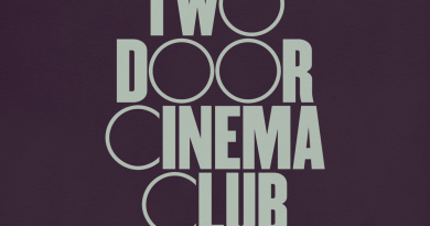 Two Door Cinema Club - Lost Songs (Found)