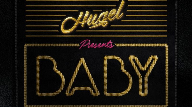 HUGEL - Baby