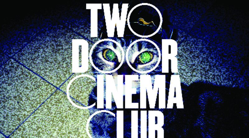 Two Door Cinema Club - Tourist History