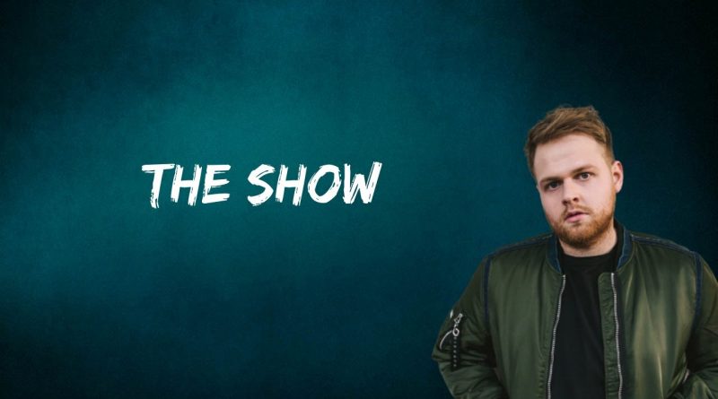 Tom Walker - The Show