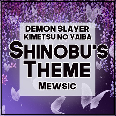 Mewsic - Shinobu's Theme
