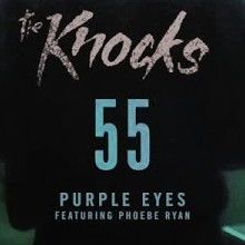 The Knocks, Phoebe Ryan - Purple Eyes