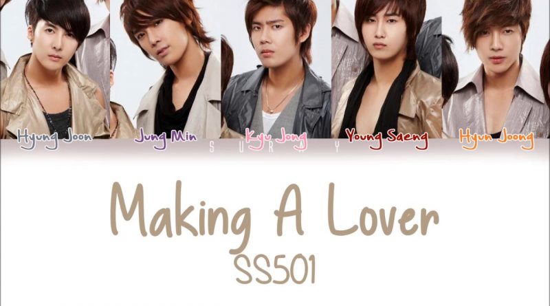 SS501 - Making a Lover