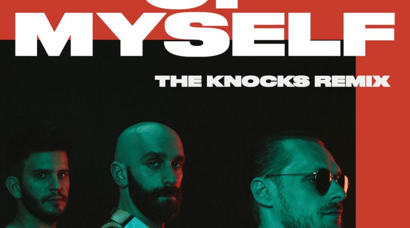 X Ambassadors, The Knocks - Ahead Of Myself