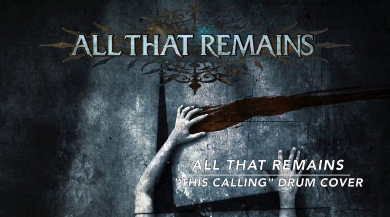All That Remains - This Calling