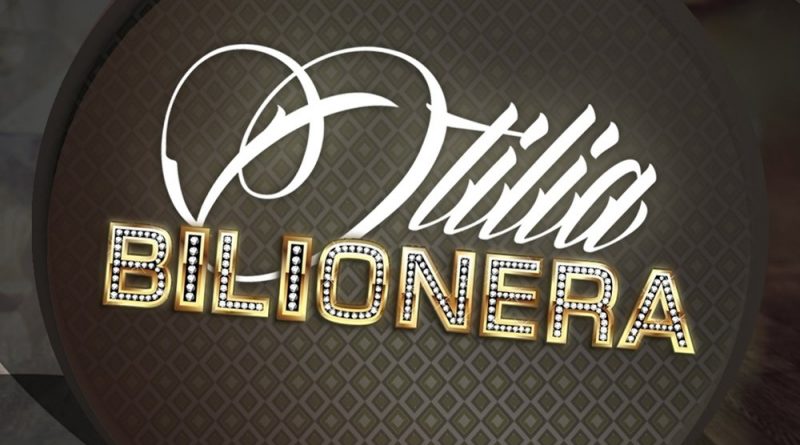 Otilia - Bilionera