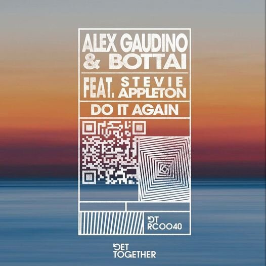 Bottai, Alex Gaudino, Stevie Appleton - Do It Again