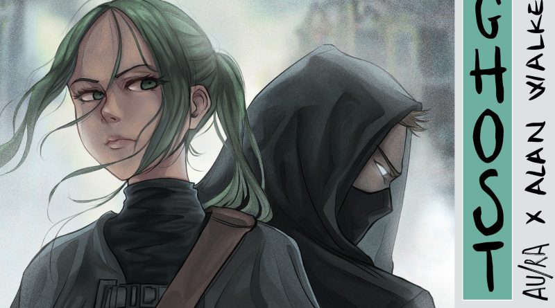 Au/Ra, Alan Walker - Ghost