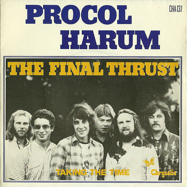 Procol Harum - The Final Thrust