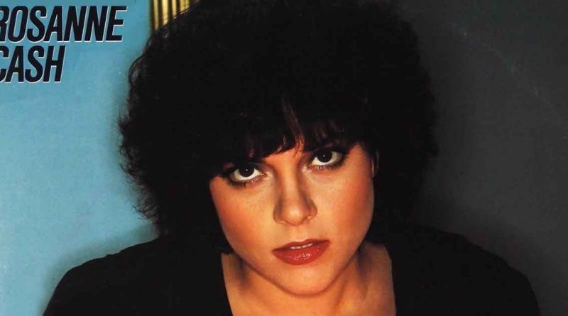Rosanne Cash – My Baby Thinks He's A Train