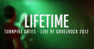 Lifetime – Turnpike Gates
