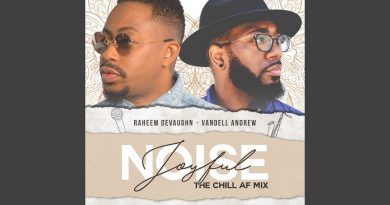 Raheem DeVaughn, Vandell Andrew - Joyful Noise