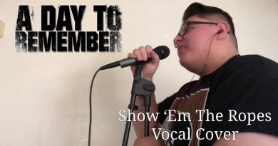 A Day To Remember - Show 'em The Ropes